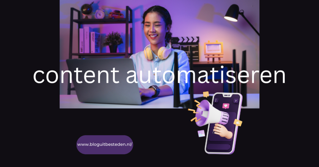 content automatiseren