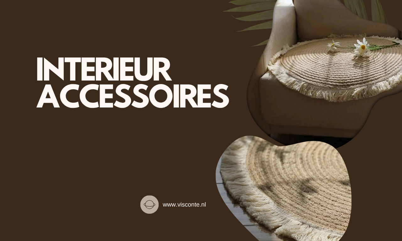 Interieur accessoires: zo geef je elke ruimte meer sfeer, comfort en persoonlijkheid