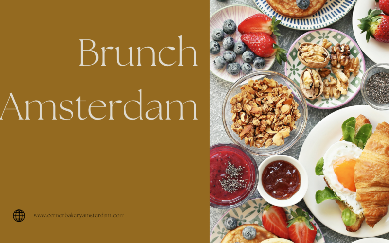 Brunch Amsterdam: Waar Smaak, Gezelligheid en Ontdekking Samenkomen