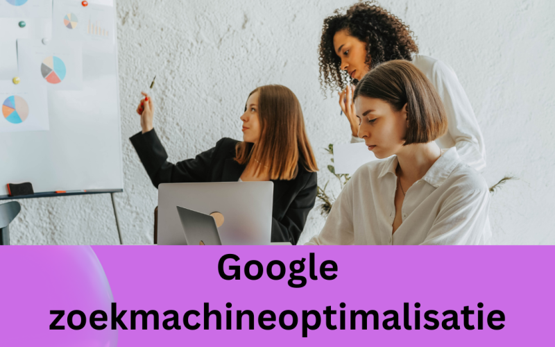 Google zoekmachineoptimalisatie